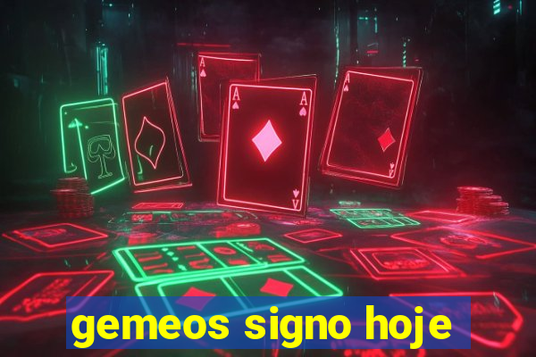 gemeos signo hoje